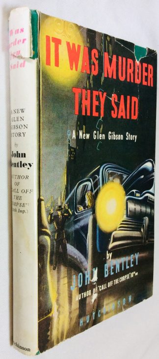 It Was Murder,They Said: A new Glen Gibson story