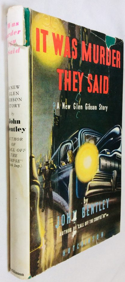It Was Murder,They Said: A new Glen Gibson story