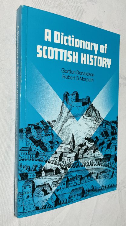 A Dictionary of Scottish History
