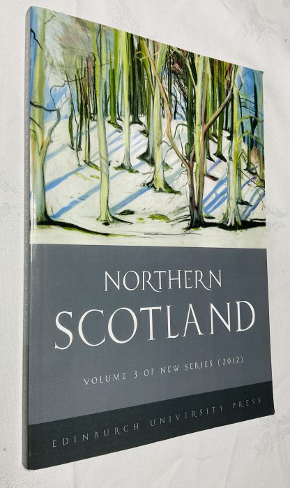 Northern Scotland: New Series Volume 3