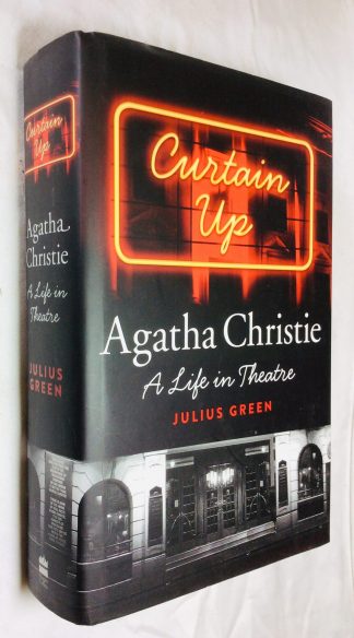 Curtain Up: Agatha Christie - A Life in the Theatre