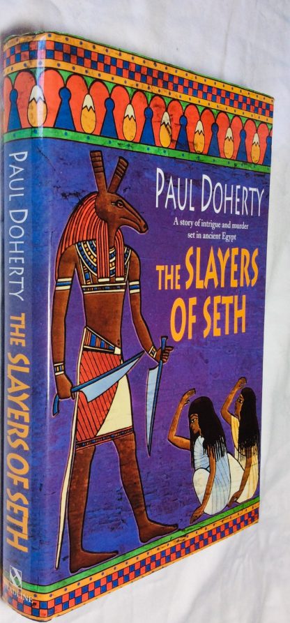 Slayers of Seth, The