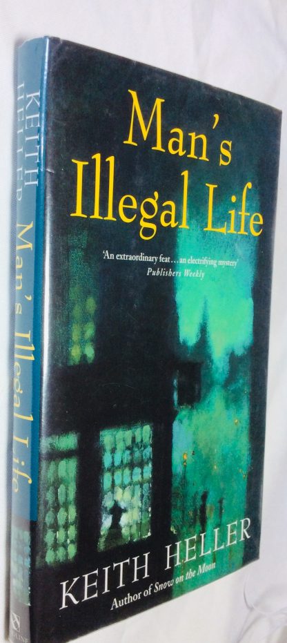 Man's Illegal Life
