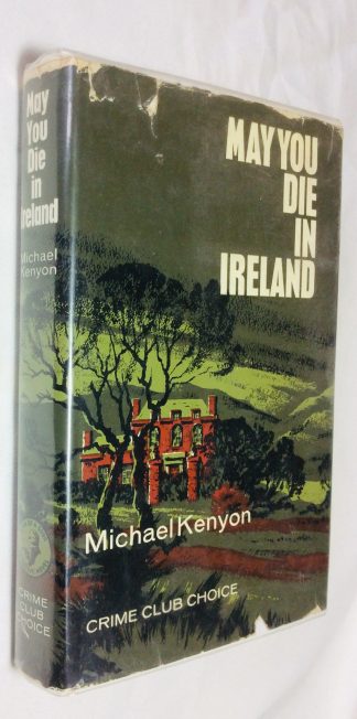 May You Die in Ireland