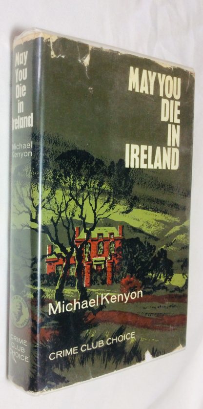 May You Die in Ireland