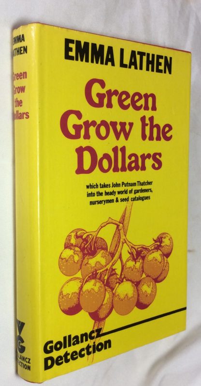 Green Grow the Dollars
