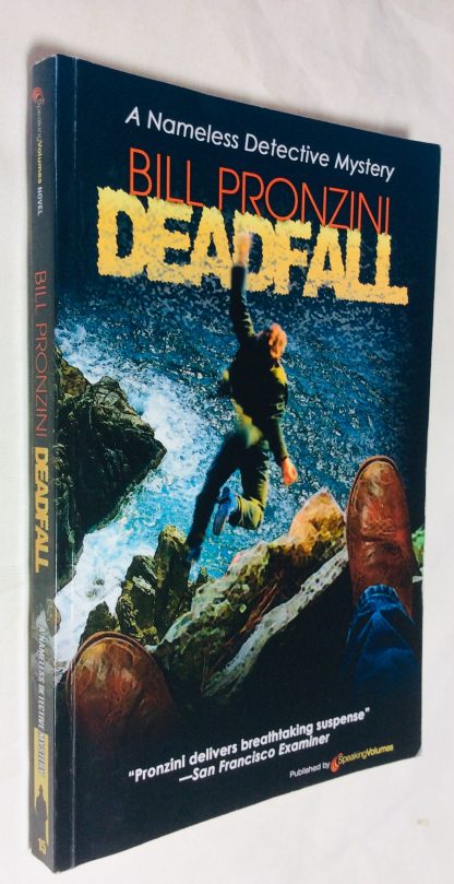 Deadfall: A Nameless Detective mystery