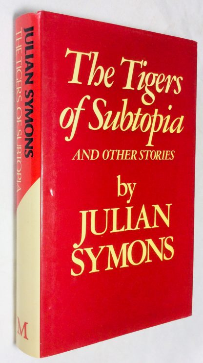 Tigers of Subtopia and other stories, The