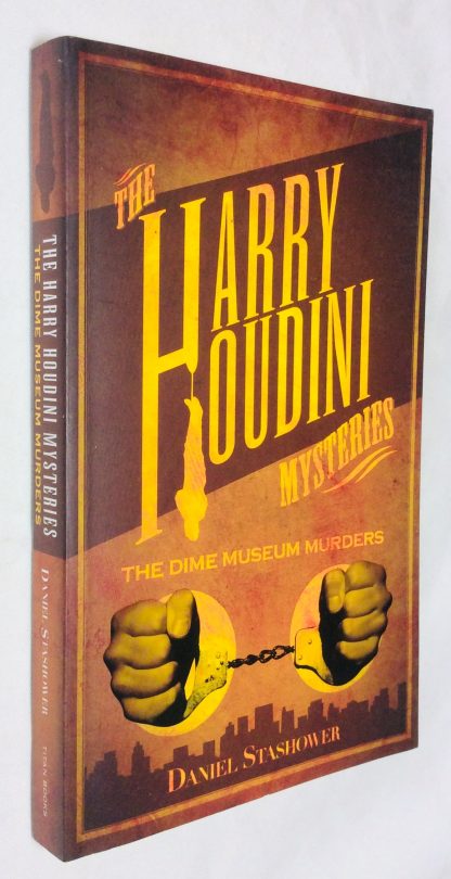 Dime Museum Murders, The - The Harry Houdini Mysteries series