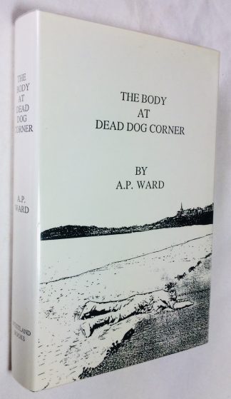 Body at Dead Dog Corner, The