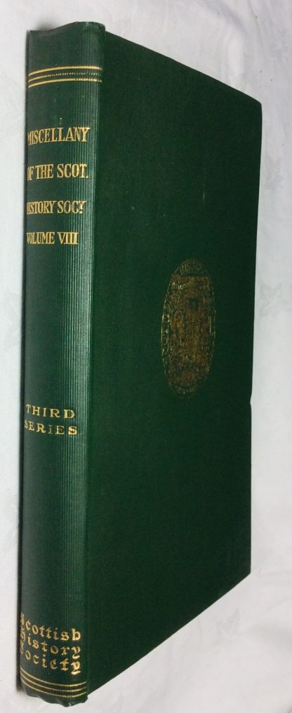 Miscellany of the Scottish History Society, Eighth Volume