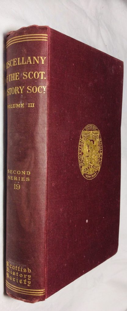 Miscellany of the Scottish History Society,Third Volume