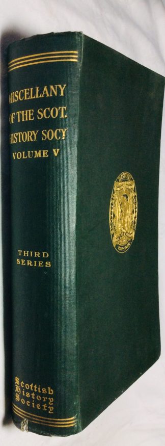 Miscellany of the Scottish History Society,Fifth Volume