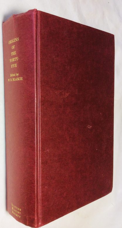 Origins of the Forty-Five and Other Papers Relating to that Rising.