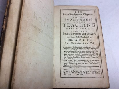 The Scotch Presbyterian eloquence; or, The foolishness of their teaching discovered from their books, sermons, and prayers; and some remarks on Mr. Rule's late vindication of the Kirk. - Image 4