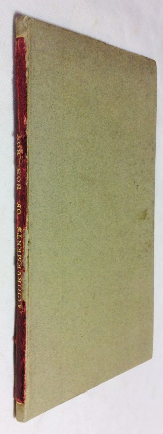 The Life and Achievements of Rob Roy Macgregor, the celebrated Scotch freebooter, containing an account of the Prescription of his Name and Race; his great actions, and uncommon prowess in battle: and a view of the manners and customs of the Scots in the sixteenth and seventeenth centuries being a complete history of this wonderful man.