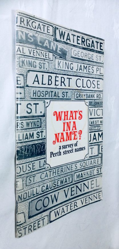 What's in a Name? A Survey of Perth Street Names