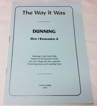 The Way it Was: Dunning How I Remember it