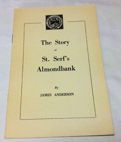 Story of St. Serf&apos;s Almondbank