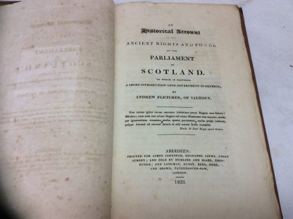 Historical Account of the Ancient Rights and Power of the Parliament of Scotland..to wjhich is prefixed a short introduction upon government in general. - Image 3