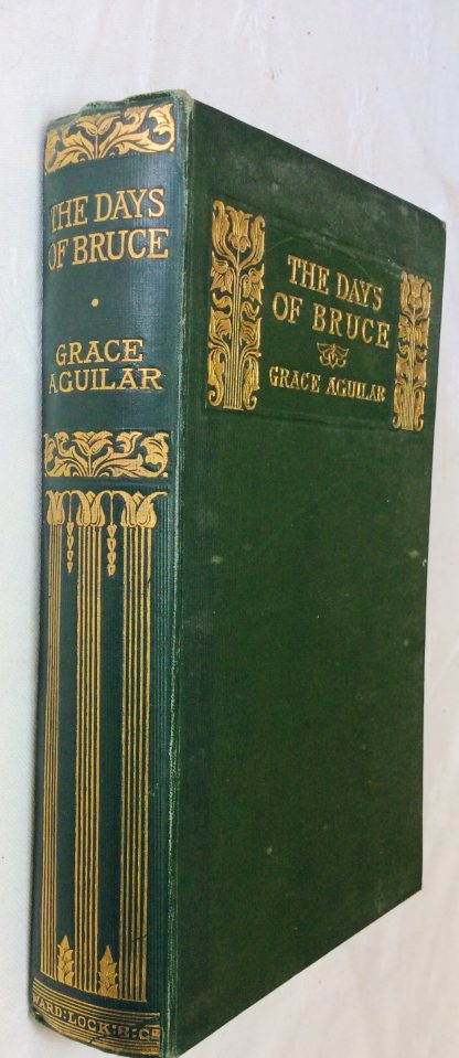 Days of Bruce, The: A story from Scottish History