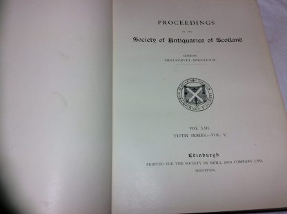 Proceedings of the Society of Antiquaries of Scotland; Vol.LIII Fifth series Vol.V. - Image 2