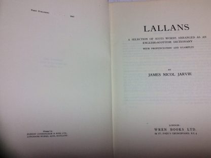 Lallans: A selection of Scots Words Arranged as an English-Scottish Dictionary - Image 2