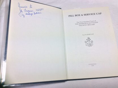Pill Box & Service Cap: The First Hundred Years of the Edinburgh Battalion, The Boys Brigade - Image 3