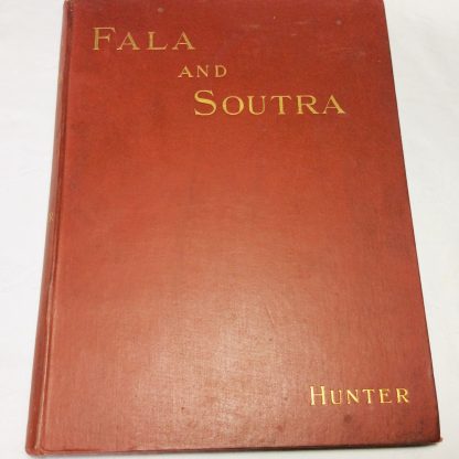 Fala and Soutra, including a history of the Ancient Domus de Soltre with its Masters and Great Revenues - Image 2