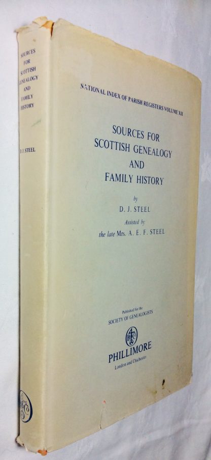 Sources for Scottish Genealogy and Family History National index of Parish Registers, vol. XII.