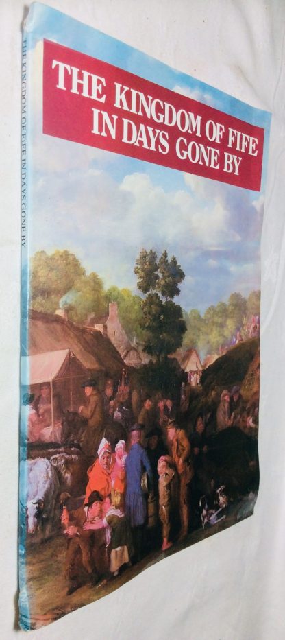 Kingdom of Fife in Days Gone By, The:  (The Shores of Fife)