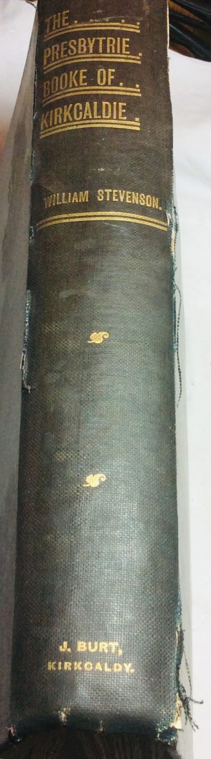 Presbytrie Booke of Kirkcaldie: Being the Record of the Proceedings of that Presbytry from the 15th Day of April 1630 to the 14th Day of September 1653 - Image 2