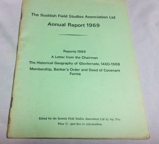 Annual Report 1969: SCOTTISH FIELD STUDIES ASSOCIATION