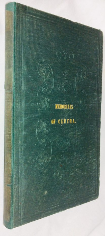 Memorials of Clutha; or, Pencillings of the Clyde. With lithographic views.