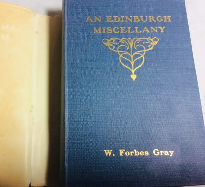 An Edinburgh Miscellany: Social, Historical and Literary