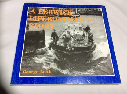 A Lerwick Lifeboatman's Story