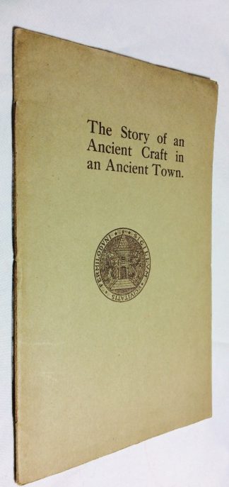 Story of an Ancient Craft on an Ancient Town, The