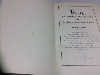 Perth: Its Weavers and Weaving and the Weaver Incorporation of Perth - Image 3
