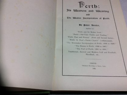 Perth: Its Weavers and Weaving and the Weaver Incorporation of Perth - Image 4