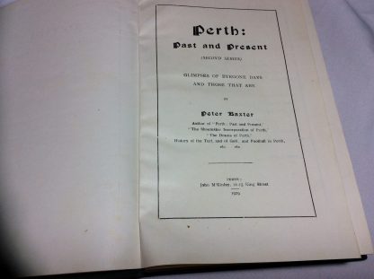 Perth: Past and Present Glimpses of Bygone Days and Those that Are - Image 2