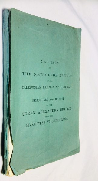 New Clyde Bridge of the Caledonian Railway, The; Queen Alexandra Bridge over the River Wear at Sunderland
