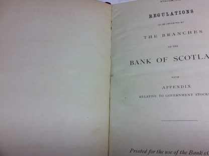 Regulations to be Observed by Branches of the Bank of Scotland - Image 3