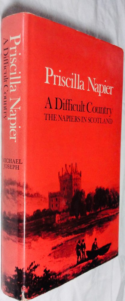 A Difficult Country: The Napiers in Scotland