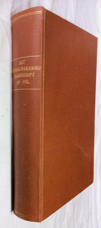 Det Arnamagnaeanske Haandskrift 81a Fol. (Skalholtsbok yngsta) indeholdende Sverris Saga, Boglunga sogur, Hakonar saga Hakonarsonar