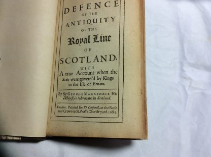 A Defence of the Antiquity of the Royal Line of Scotland. With a True Account When the Scots Were Govern&apos;d by Kings in the Isle of Britain - Image 2