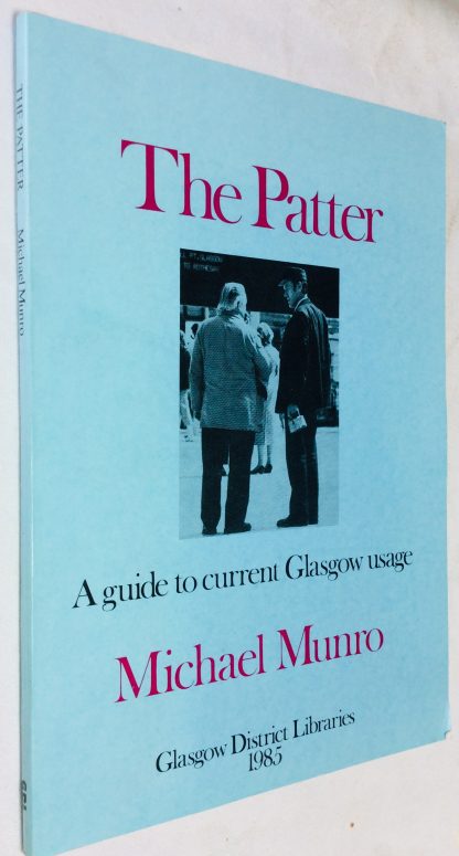 The Patter: A Guide to Current Glasgow Usage