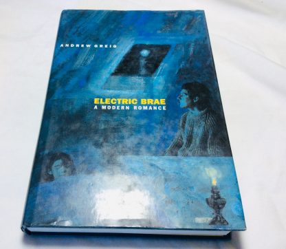Electric Brae: A Modern Romance - Image 2