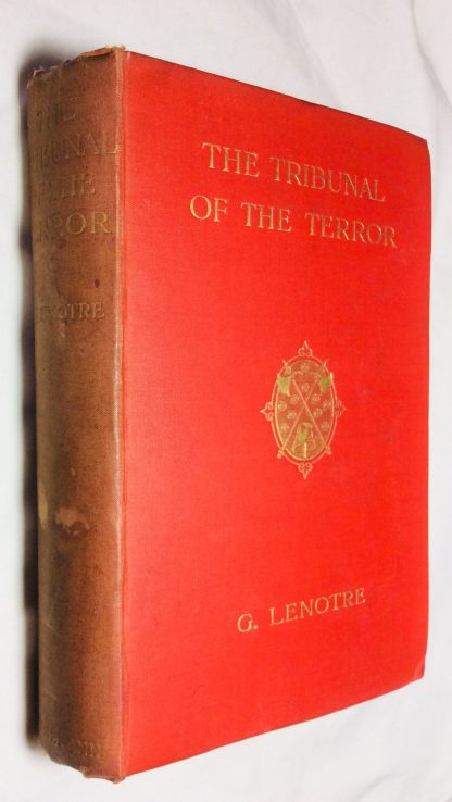 Tribunal of the Terror,The  - a Study of Paris in 1793 -1795