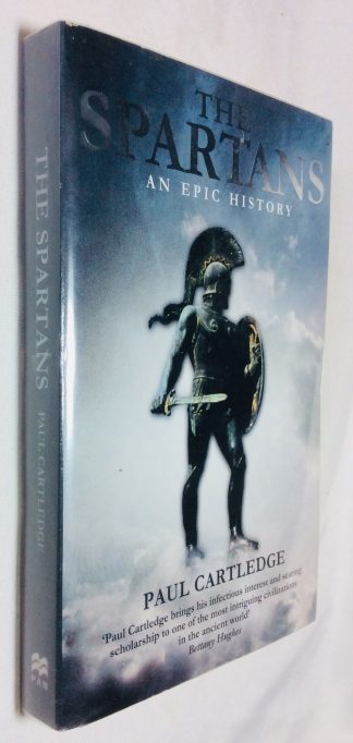 The Spartans: An Epic History