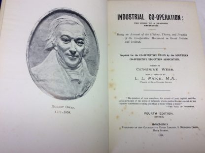 Industrial Co-operation: The Story of a Peaceful Revolution : Being an account of the history, theory and people of the Co-operative Movement in Great Britain and Ireland - Image 2